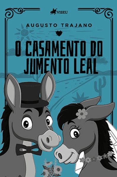 O casamento do Jumento Leal (eBook, ePUB) O casamento do Jumento Leal (eBook, ePUB)