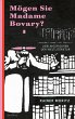 Mögen Sie Madame Bovary? (eBook, ePUB) - Bild 1