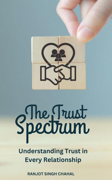 The Trust Spectrum (eBook, ePUB)