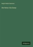 Die Natur: Ein Essay