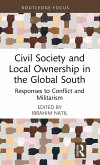 Civil Society and Local Ownership in the Global South Civil Society and Local Ownership in the Global South