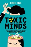 Toxic Minds Toxic Minds