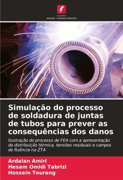 Cover Simulação do processo de soldadura de juntas de tubos para prever as consequências dos danos