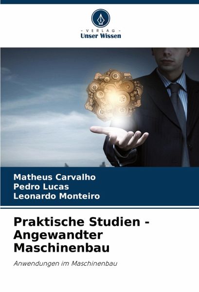 Praktische Studien - Angewandter Maschinenbau