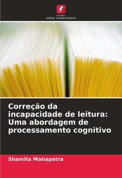 Cover Correção da incapacidade de leitura: Uma abordagem de processamento cognitivo