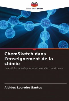 ChemSketch dans l'enseignement de la chimie - Loureiro Santos, Alcides