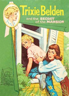 The Secret of the Mansion: Trixie Belden - Campbell, Julie