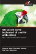 Gli uccelli come indicatori di qualità... - Bild 1