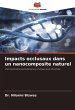 Impacts occlusaux dans un nanocomposite... - Bild 1