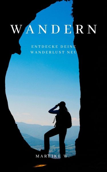 Wandern (eBook, ePUB) Wandern (eBook, ePUB)