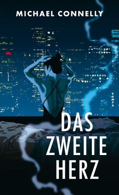 Das zweite Herz (eBook, ePUB) - Connelly, Michael