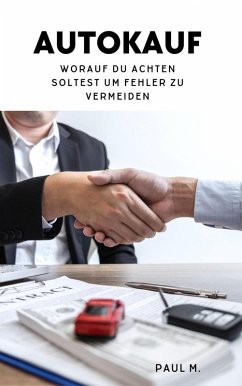 Autokauf (eBook, ePUB) - M., Paul