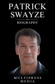 Patrick Swayze Biography (eBook, ePUB) Patrick Swayze Biography (eBook, ePUB)