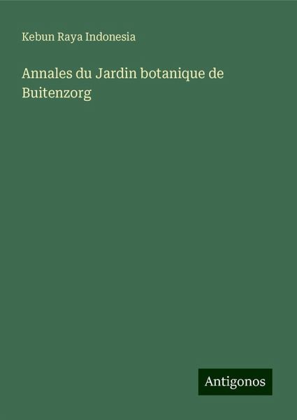 Annales du Jardin botanique de Buitenzorg