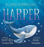Harper, The Speedy Humpback Whale Harper, The Speedy Humpback Whale
