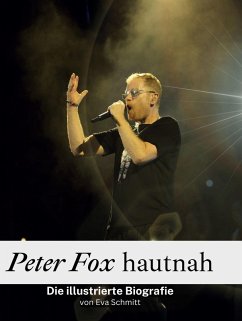 Peter Fox hautnah - Schmitt, Eva