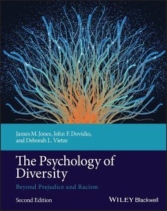 The Psychology of Diversity - Vietze, Deborah L.; Jones, James M.; Dovidio, John F.