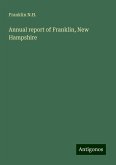 Annual report of Franklin, New Hampshire