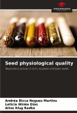 Seed physiological quality Seed physiological quality