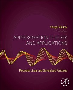 Approximation Theory and Applications - Aliukov, Sergei (Professor, South Ural State University, Chelyabinsk