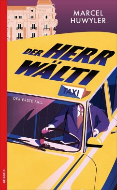 Der Herr Wälti (eBook, ePUB) - Huwyler, Marcel