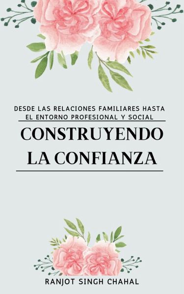 Construyendo la Confianza (eBook, ePUB)