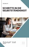 Schritte in die Selbstständigkeit (eBook, ePUB)