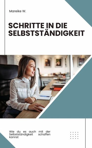 Schritte in die Selbstständigkeit (eBook, ePUB)