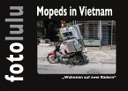 Mopeds in Vietnam (eBook, ePUB)