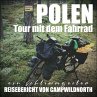 Polen - Tour mit dem Fahrrad... - Bild 1