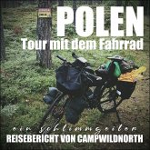 Polen - Tour mit dem Fahrrad (MP3-Download) Polen - Tour mit dem Fahrrad (MP3-Download)