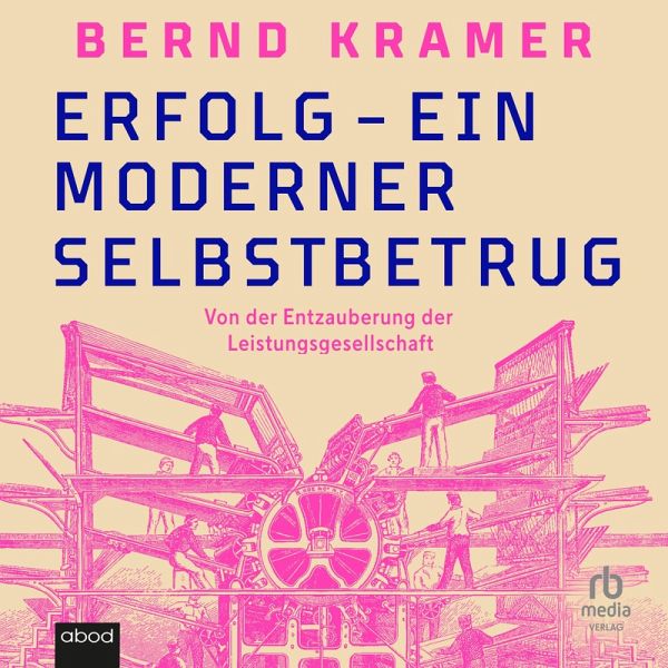 Erfolg - ein moderner Selbstbetrug (MP3-Download)