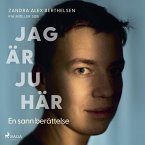 Jag är ju här: En sann berättelse (MP3-Download)
