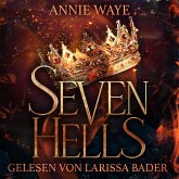 Seven Hells 1: Glühendes Feuer - Dämonen Romantasy (MP3-Download)