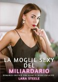 La Moglie Sexy del Miliardario