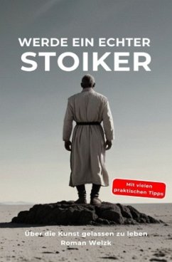 Werde ein echter Stoiker Cover Werde ein echter Stoiker