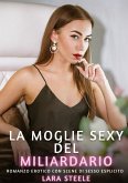 La Moglie Sexy del Miliardario
