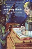Titivillus' Bag of Tricks Titivillus' Bag of Tricks