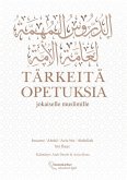 Tärkeitä opetuksia jokaiselle muslimille Tärkeitä opetuksia jokaiselle muslimille