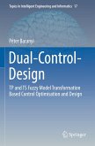 Dual-Control-Design