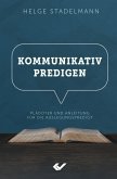 Kommunikativ predigen Kommunikativ predigen
