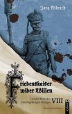 Friedenskaiser wider Willen Friedenskaiser wider Willen