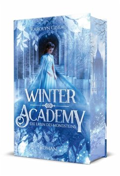 Winter Academy. Die Erbin des Mondsteins - Ciseau, Karolyn