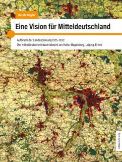 Cover Eine Vision für Mitteldeutschland