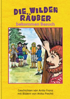 Cover Die wilden Räuber bekommen Besuch
