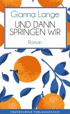 Und dann springen wir Und dann springen wir