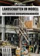 Landschaften im Modell - Bild 1