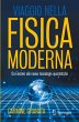 Viaggio nella fisica moderna - Bild 1