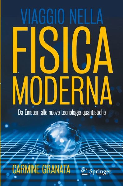 Viaggio nella fisica moderna