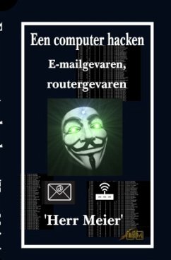 Een computer hacken - Meier, Herr